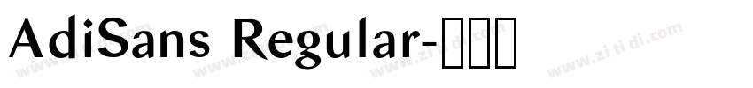 AdiSans Regular字体转换